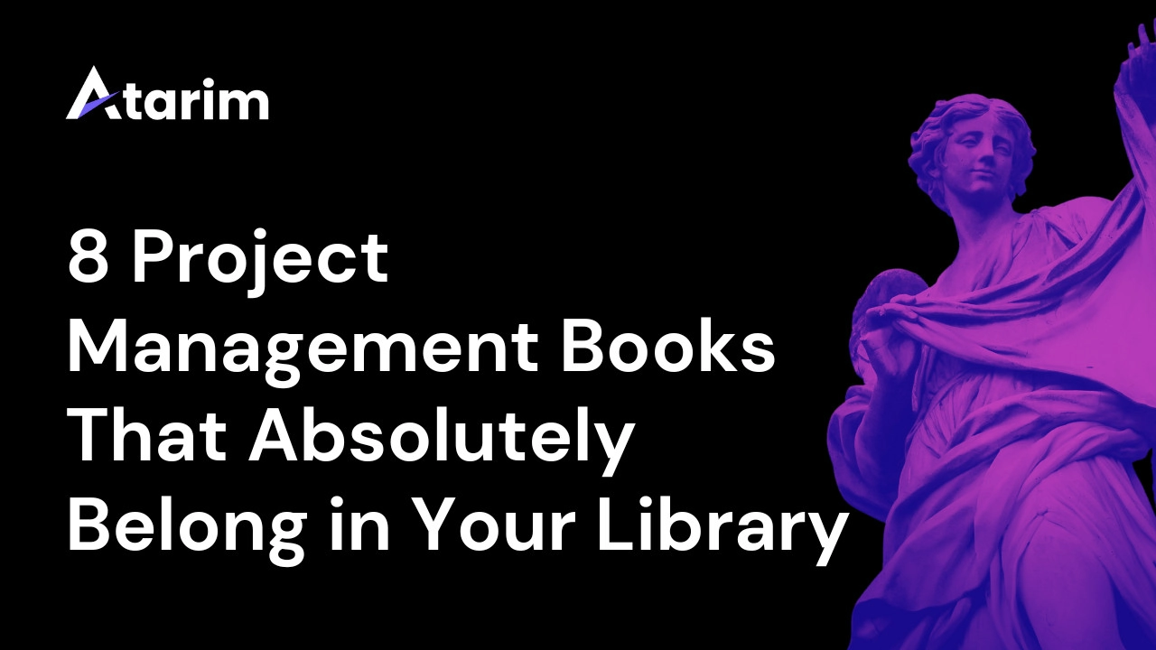 8 Project Management Books That Absolutely Belong in Your Library featured image